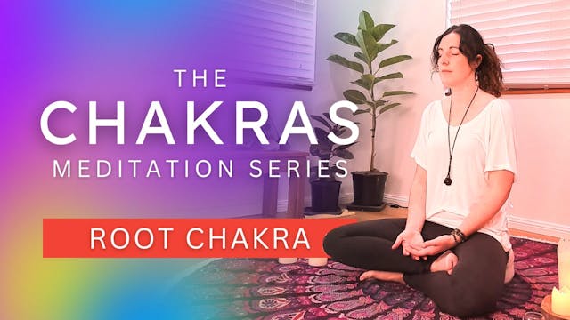 Meditation for the Root (1st) Chakra