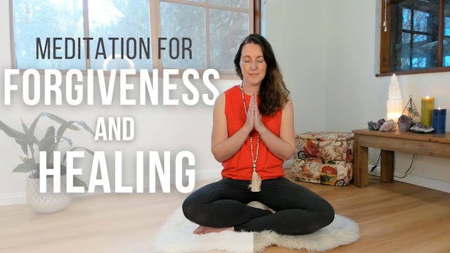 Meditation for Forgiveness and Healing