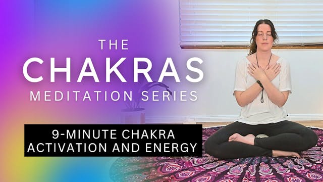 Quick 9-Minute Chakra Activation and ...