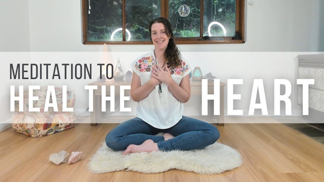 Meditation to Heal the Heart