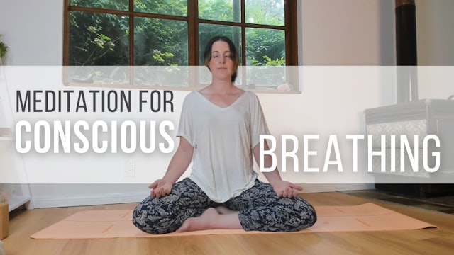 Meditation for Conscious Breathing