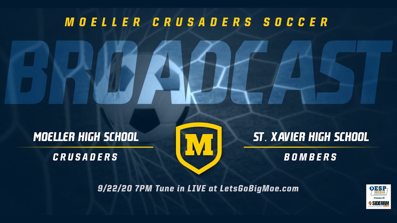 Moeller Soccer vs. St. Xavier Bombers