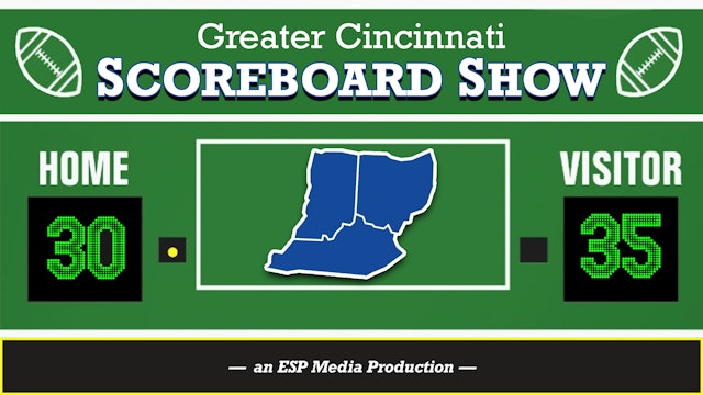 The Greater Cincinnati Scoreboard Show - September 19, 2020