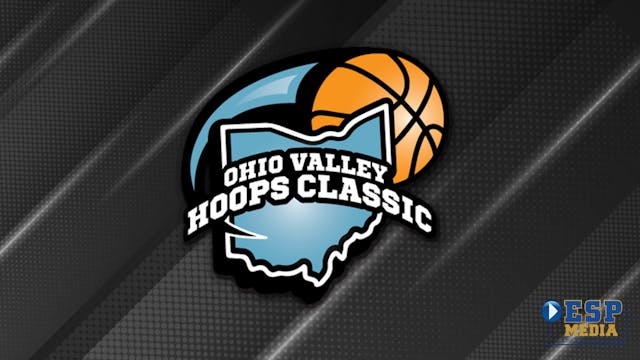Ohio Valley Hoops Classic Game #10: Alter Knights vs. Liberty Patriots