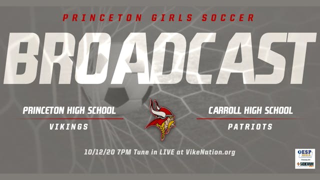 Princeton Girls Soccer vs. Carroll Patriots