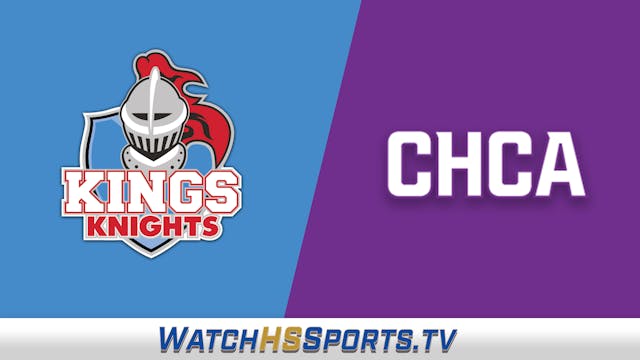 CHCA Boys Lacrosse vs. Kings Knights