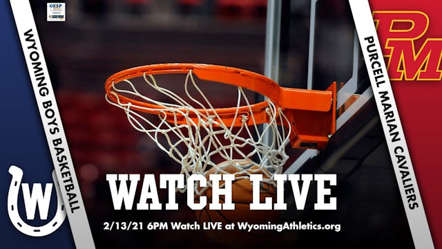 Wyoming Boys Basketball vs. Purcell-Marian