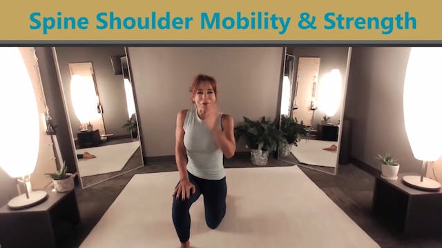 Spine Shoulder Mobility & Strength