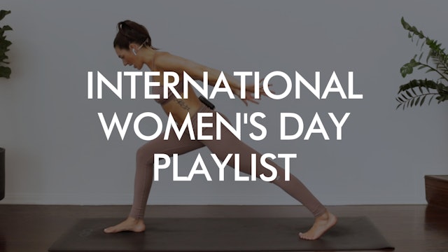 International Women's Day Playlist