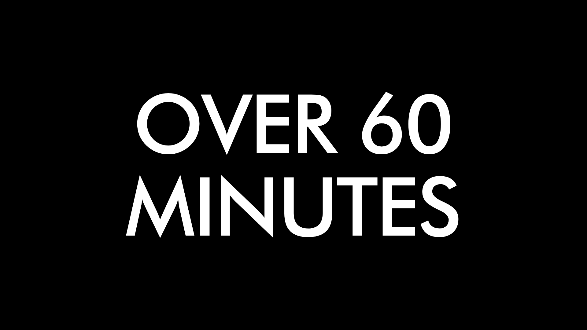 Classes Over 60 Minutes