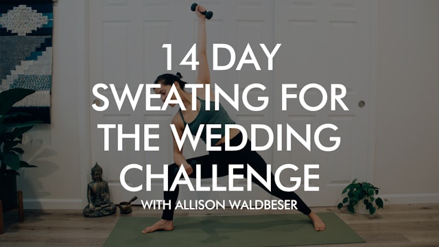 14-Day Sweating for the Wedding Challenge