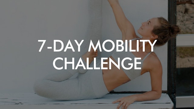 7-Day Mobility Challenge