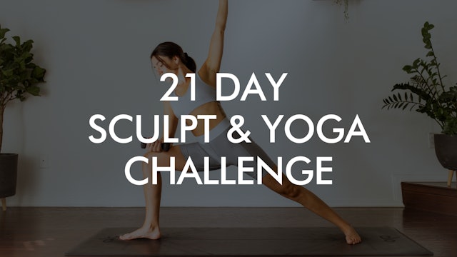 21 Day Sculpt & Yoga Challenge