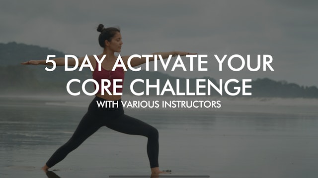 5 Day Activate Your Core Challenge