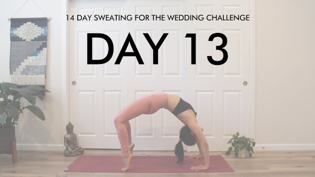 Day 13 Stretch & Yoga: Sweating for the Wedding Challenge with Allison Waldbeser