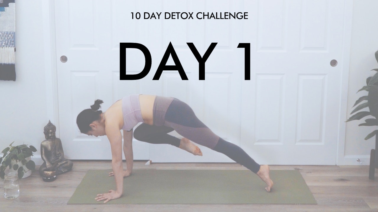 Day 1: 10 Day Detox Challenge