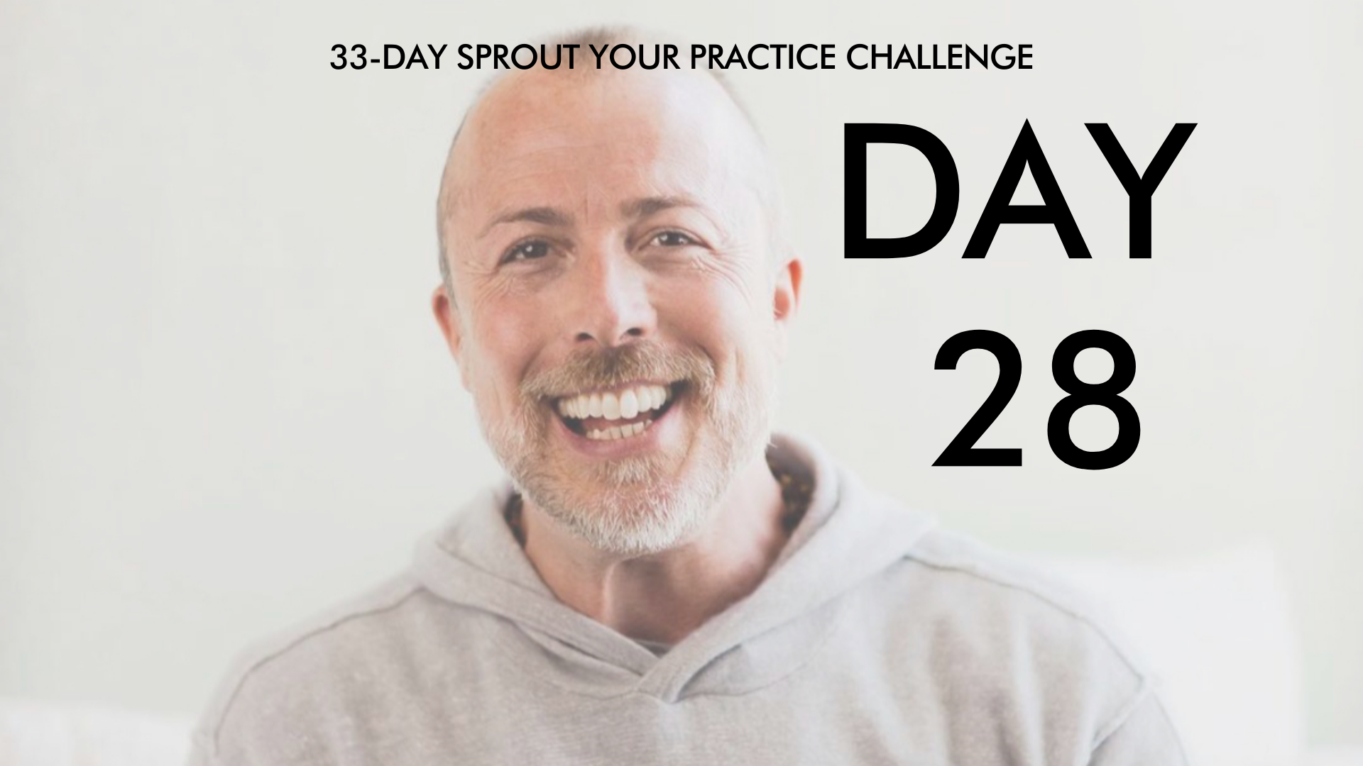 Day 28 Sprout Your Practice: Meditation 101