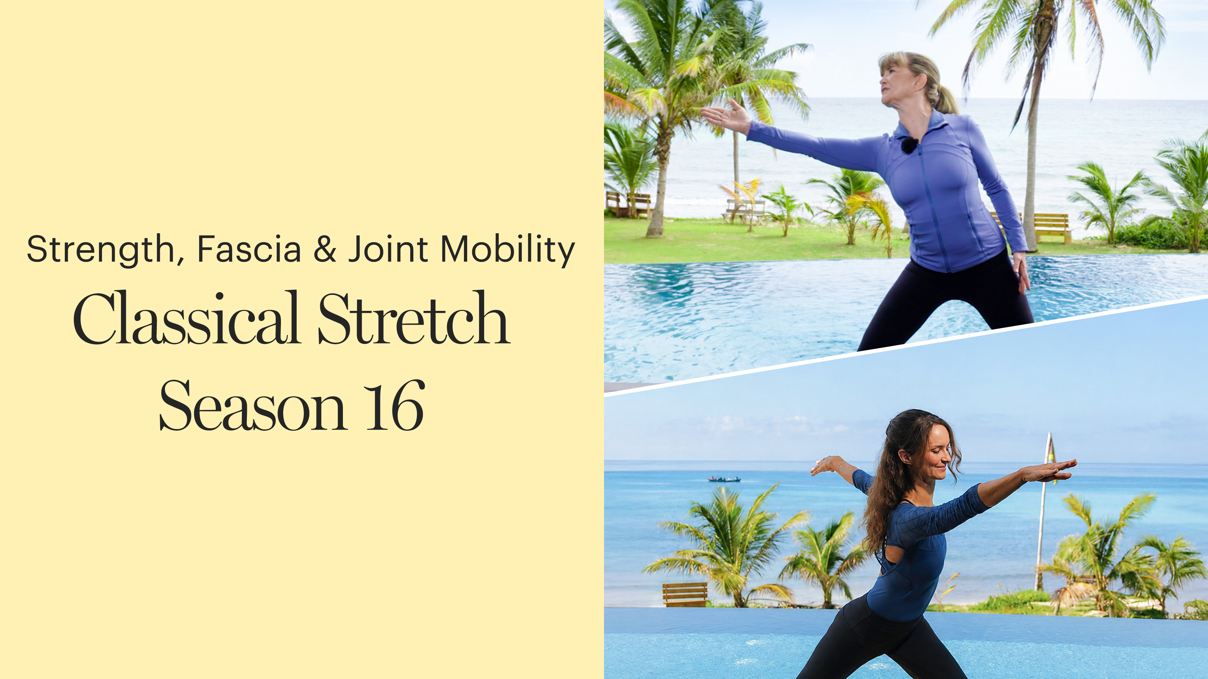 NEW Classical Stretch Season 16