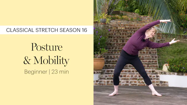 Season 16 Posture & Mobility