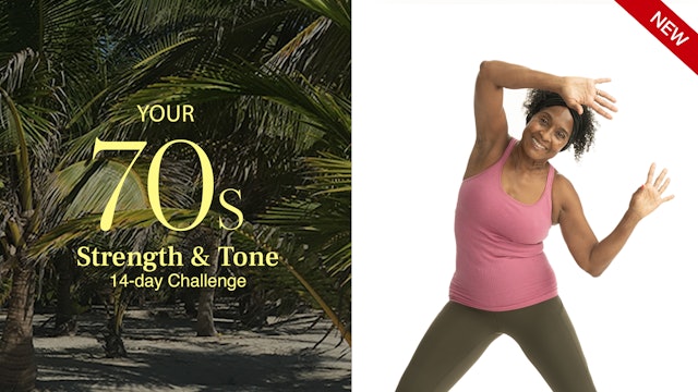 70s+ | Strength & Tone Challenge