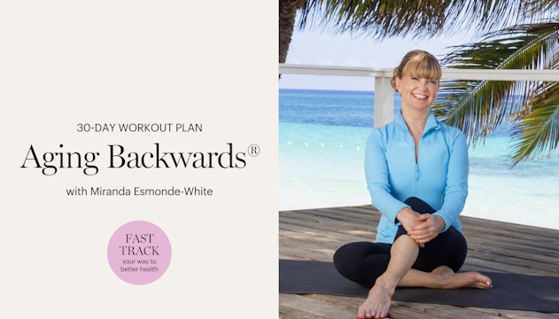 Aging Backwards® 30-Day Workout Plan