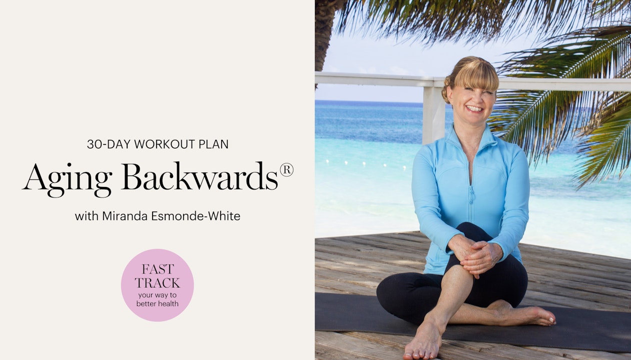 Aging Backwards® 30-Day Workout Plan