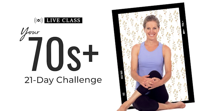 Improve Your Flexibility | 70s+ Challenge 2022 