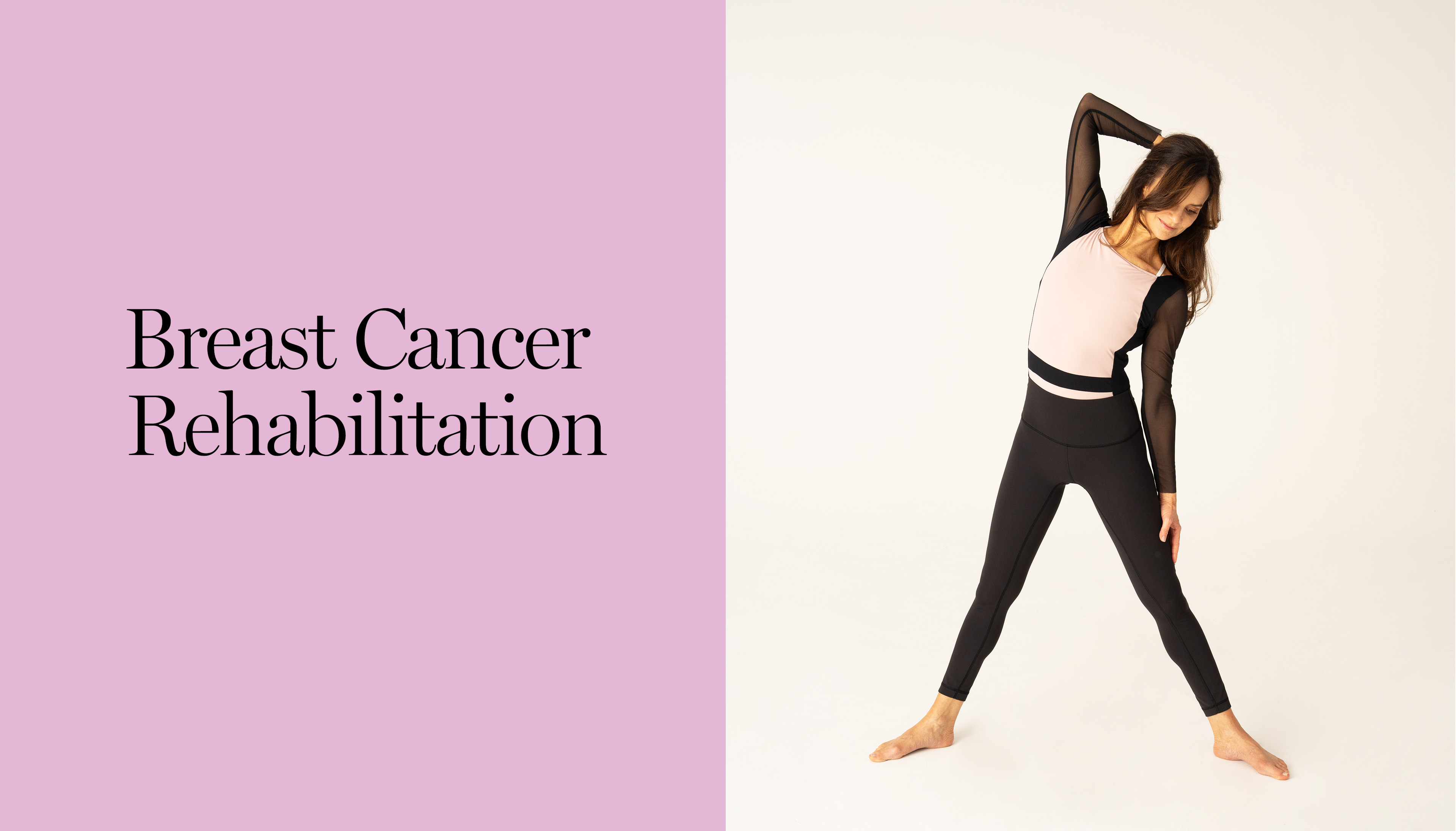 Breast Cancer Rehabilitation