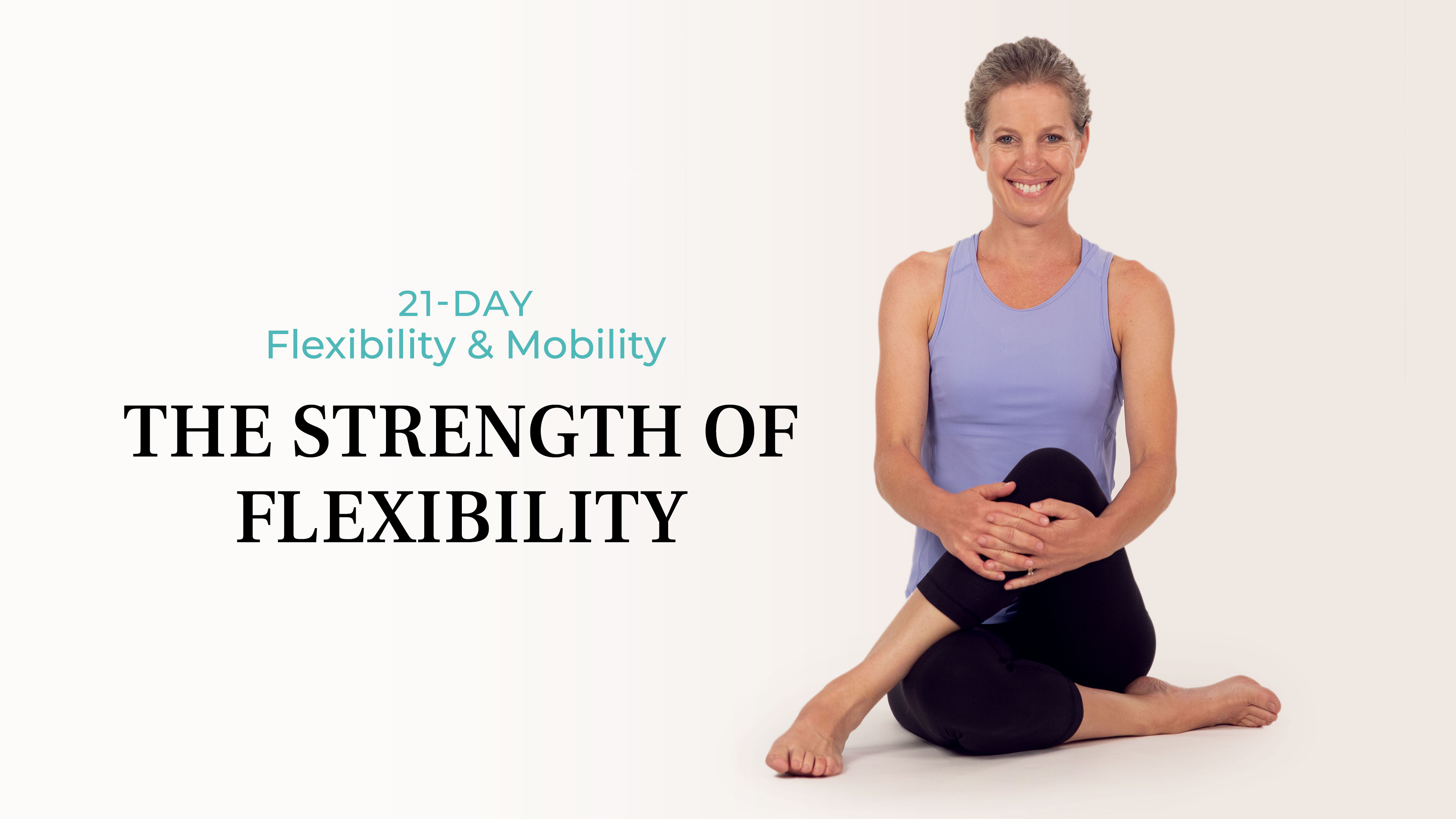 Strength & ROM | Flexibility & Mobility Challenge