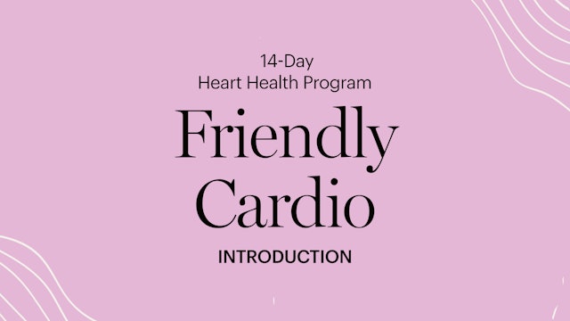 Friendly Cardio Heart Health Program | Introduction