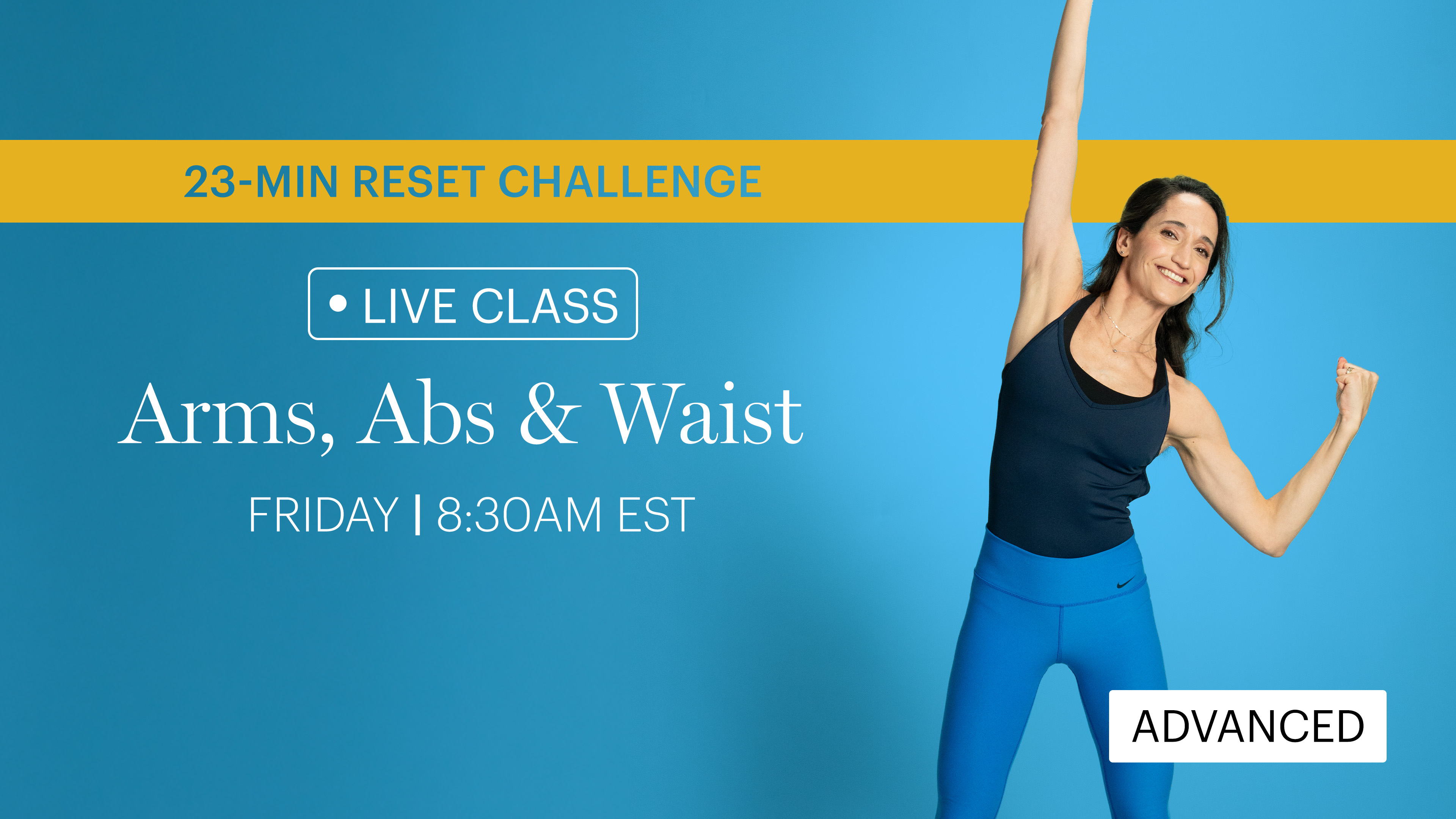 FRIDAY | LIVE CLASS JANUARY 16TH 8:30AM EST