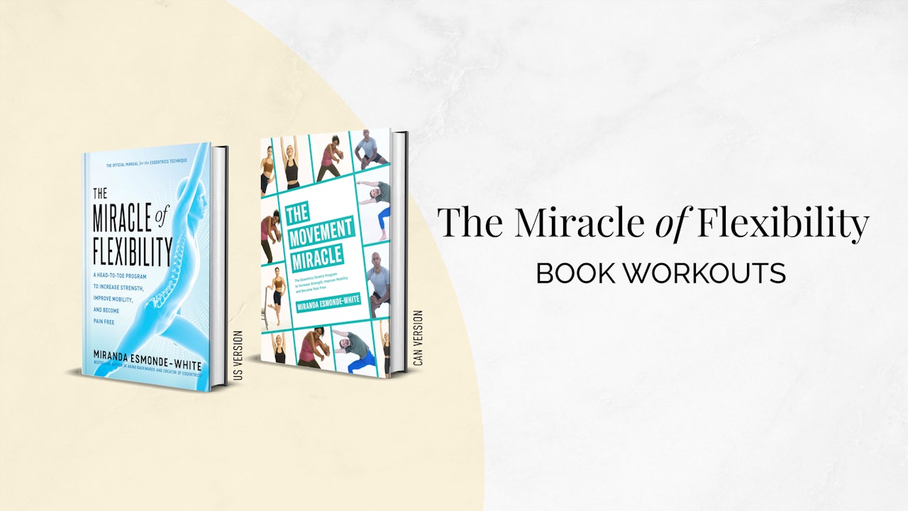 The Miracle of Flexibility Book Workouts
