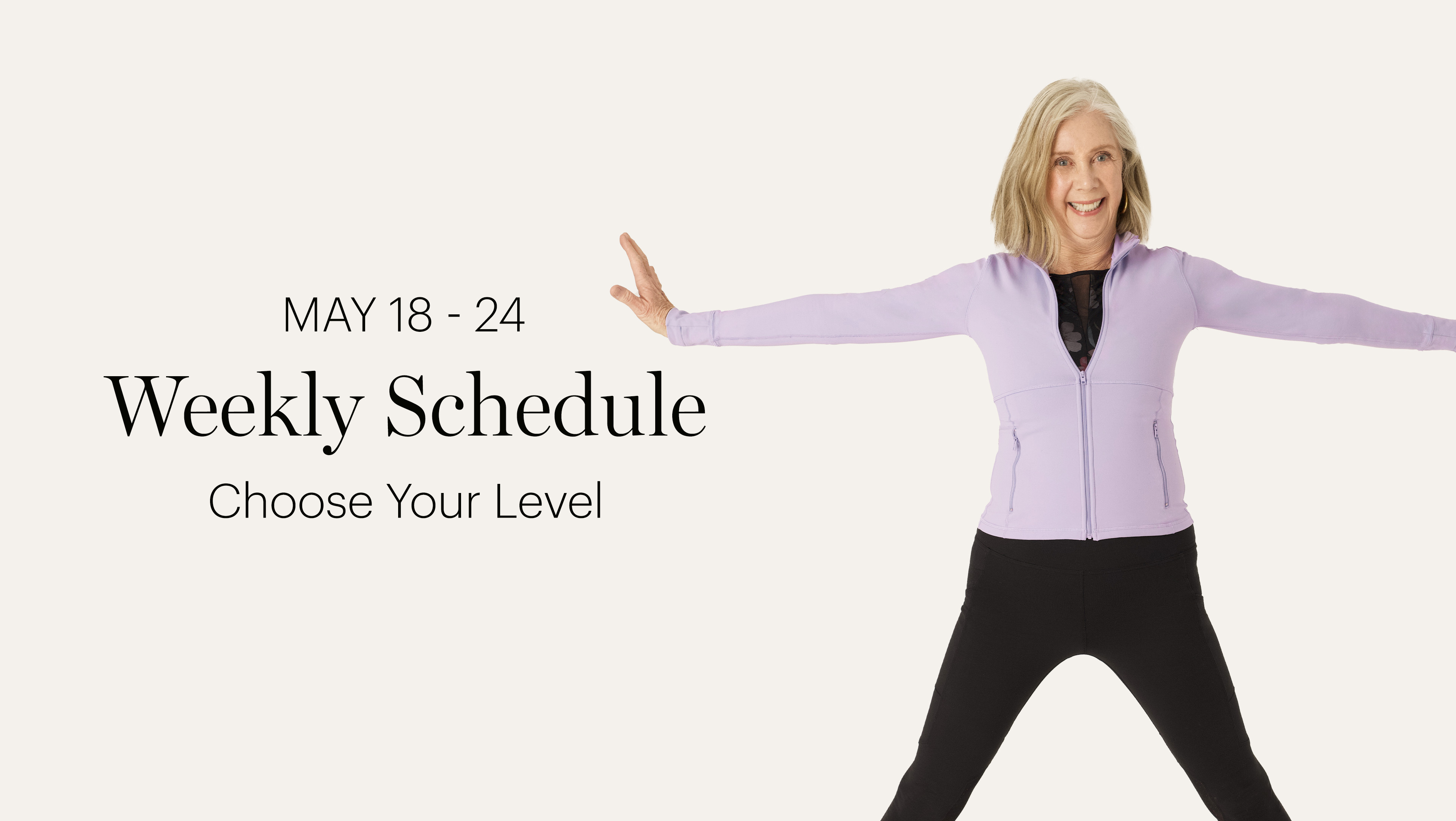 WEEKLY SCHEDULE | MAY 18-24