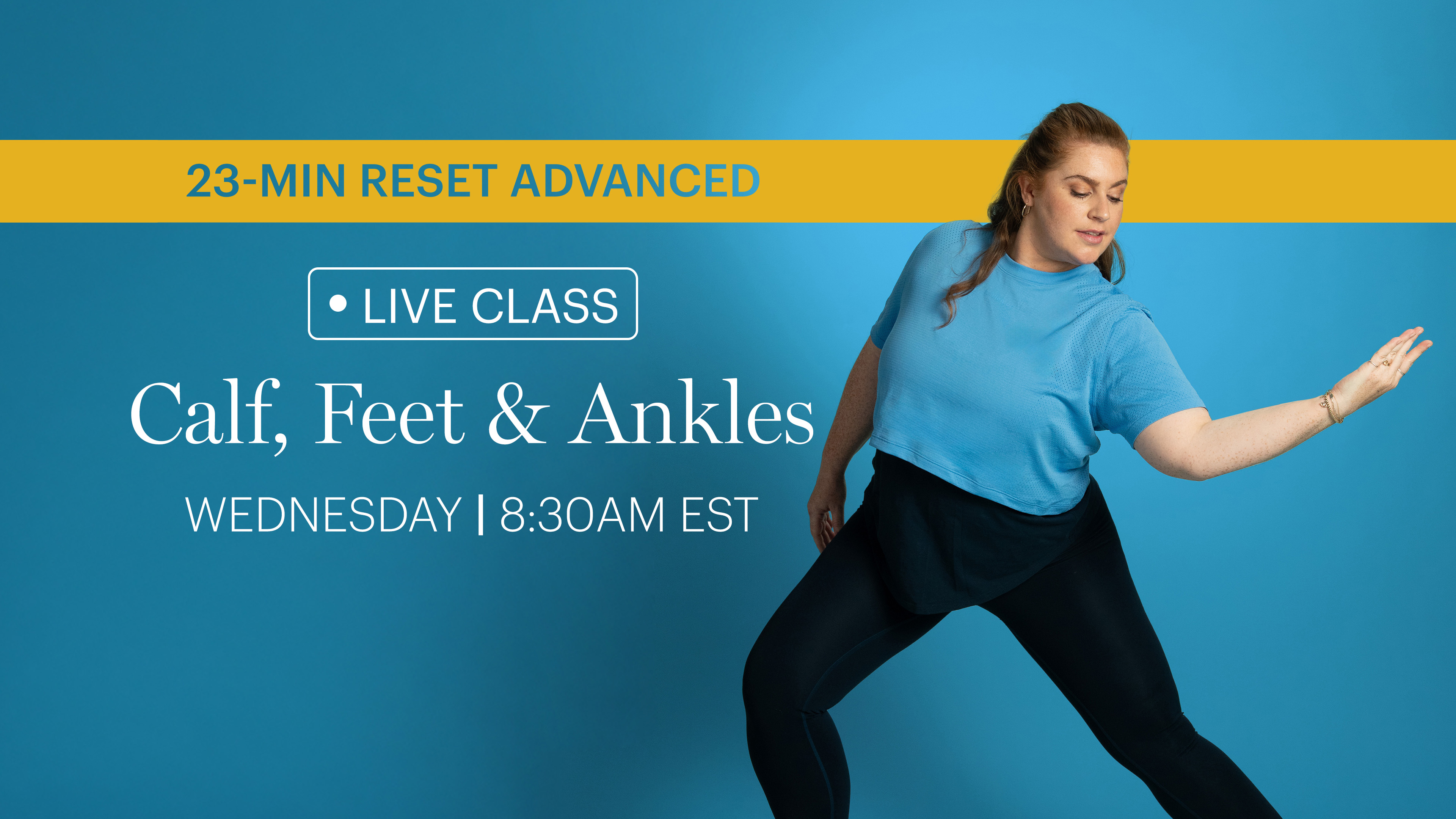 WEDNESDAY | LIVE CLASS JANUARY 14TH 8:30AM EST