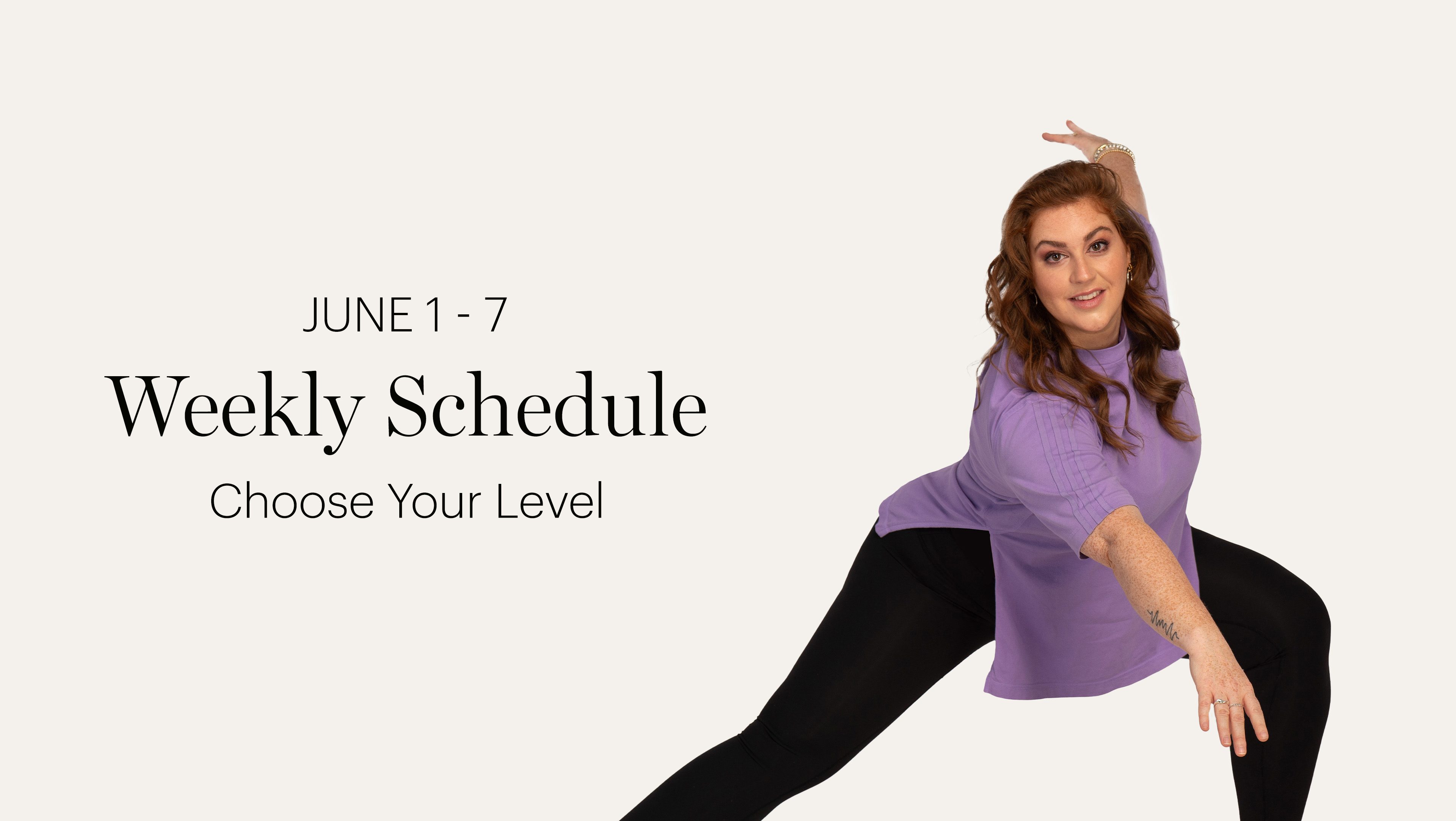 WEEKLY SCHEDULE | JUNE 1 - 7