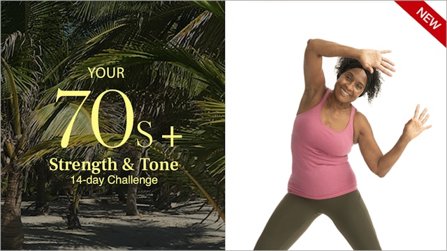 70s+ | Strength & Tone Challenge