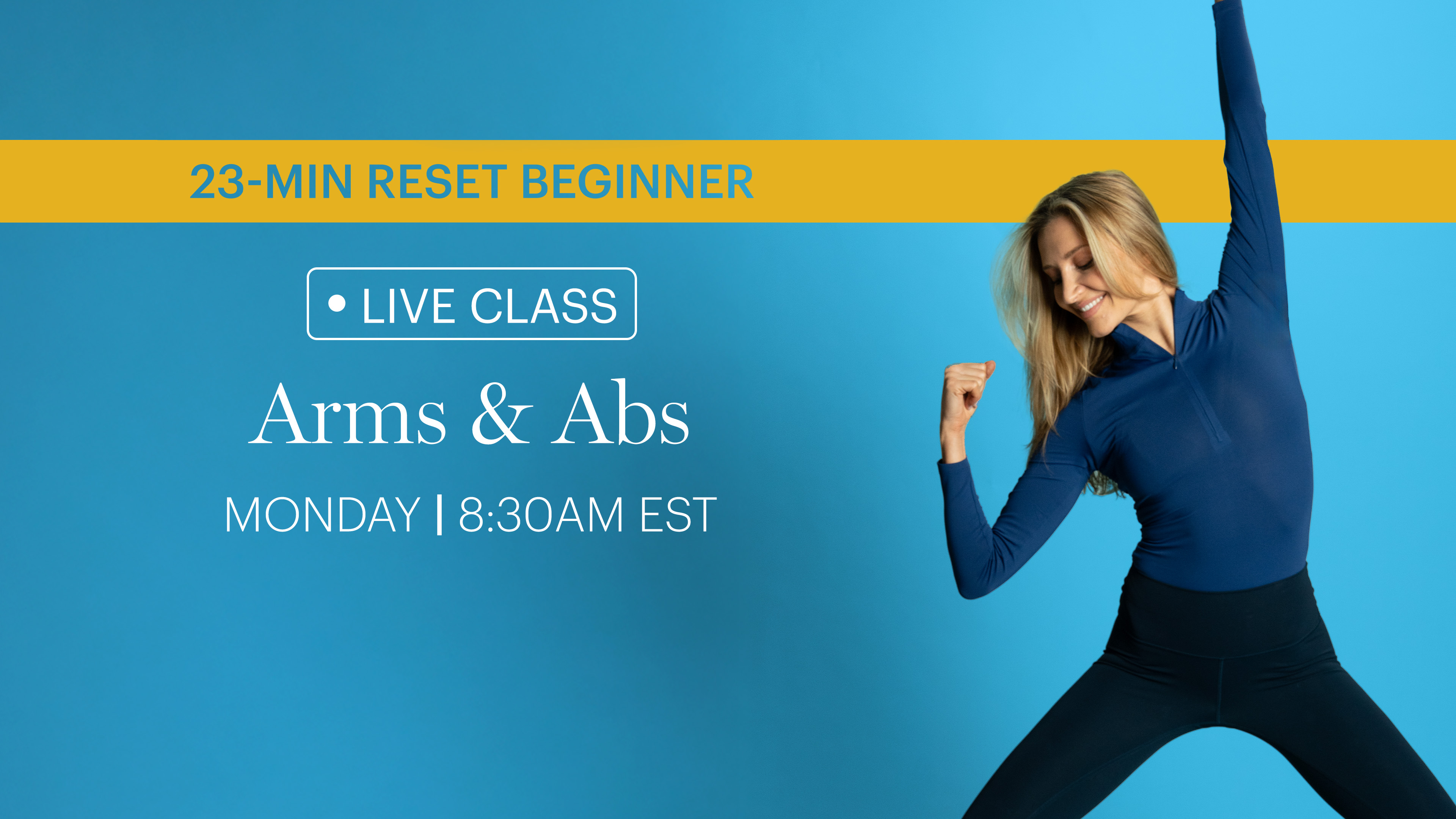 MONDAY | LIVE CLASS JANUARY 12TH 8:00AM EST