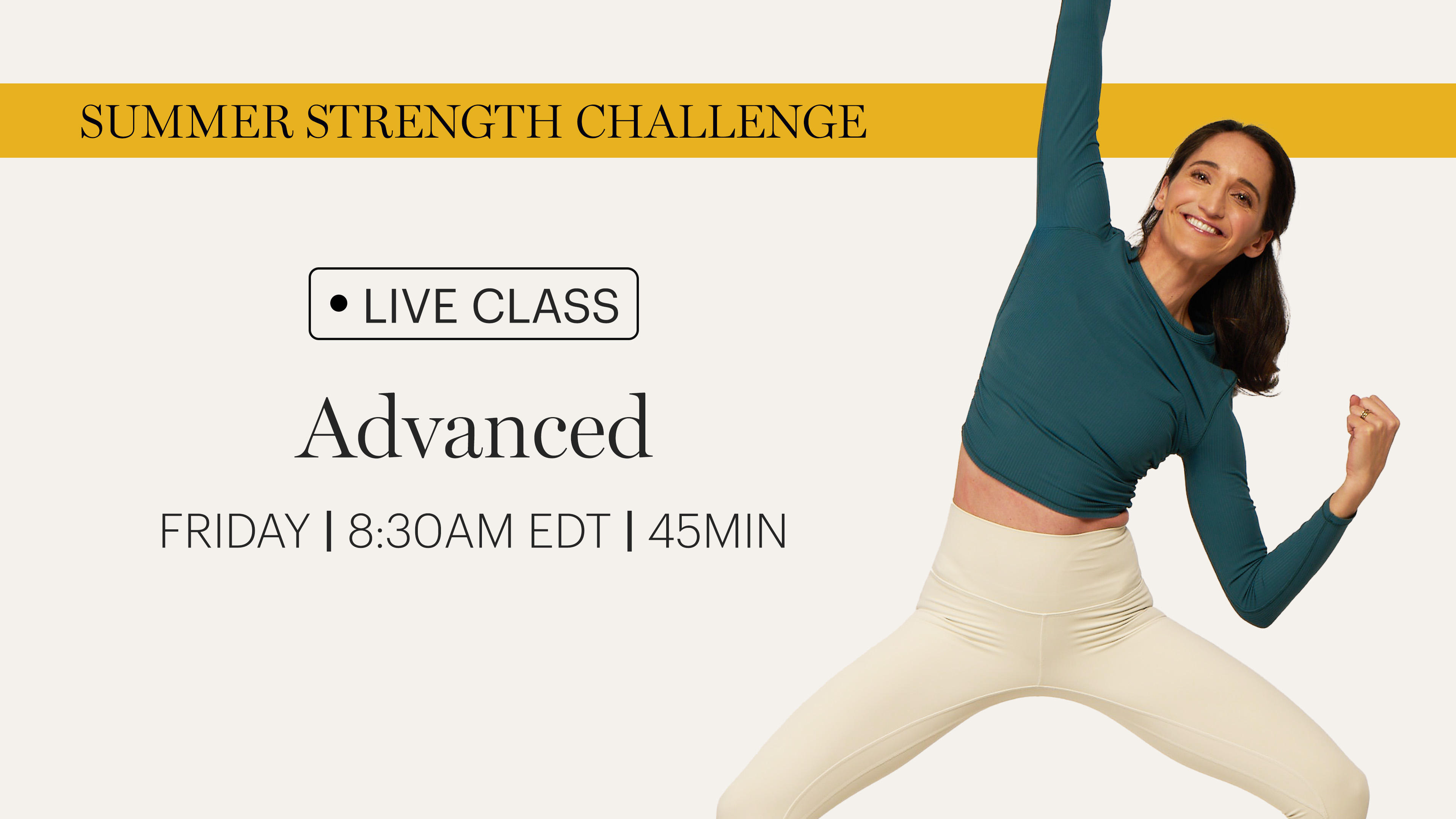 FRIDAY | LIVE CLASS MAY 15TH 8:30AM EDT