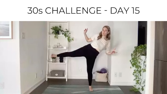 Day 15 | 30s Class: Posture & Energy Boost