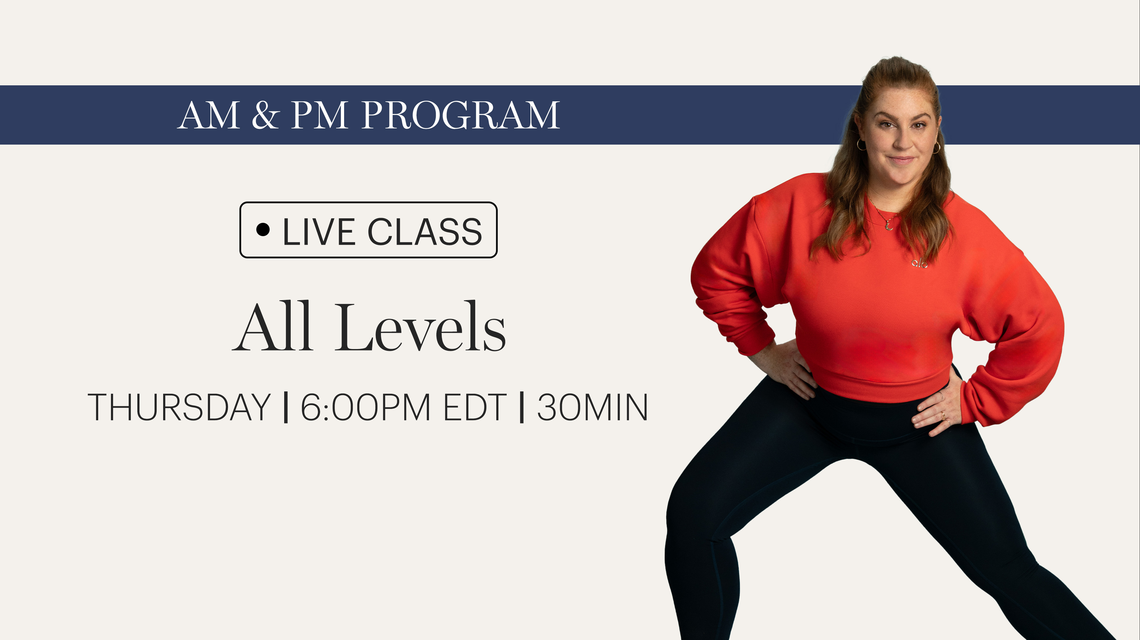 THURSDAY | LIVE CLASS APRIL 16TH 6:00PM EDT