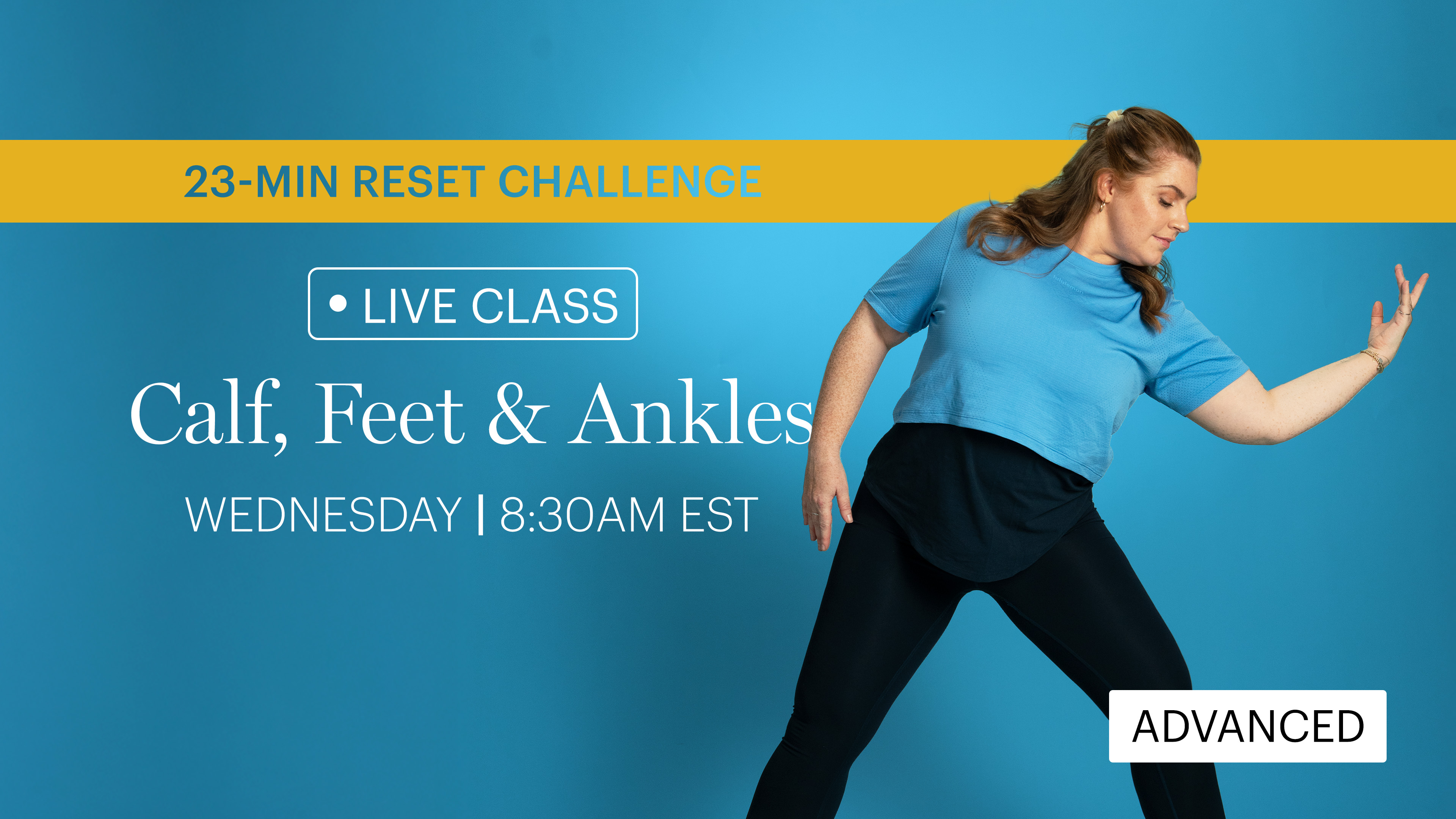 WEDNESDAY | LIVE CLASS JANUARY 14TH 8:30AM EST