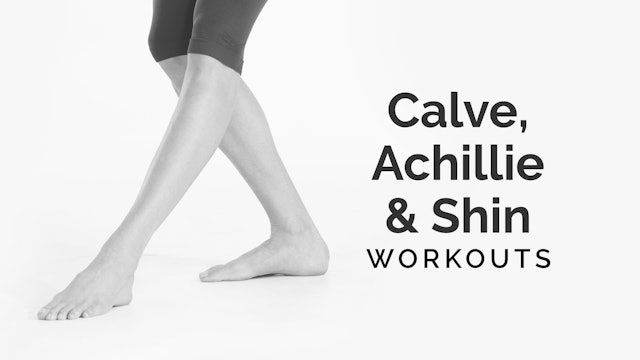 Calves, Achilles & Shins