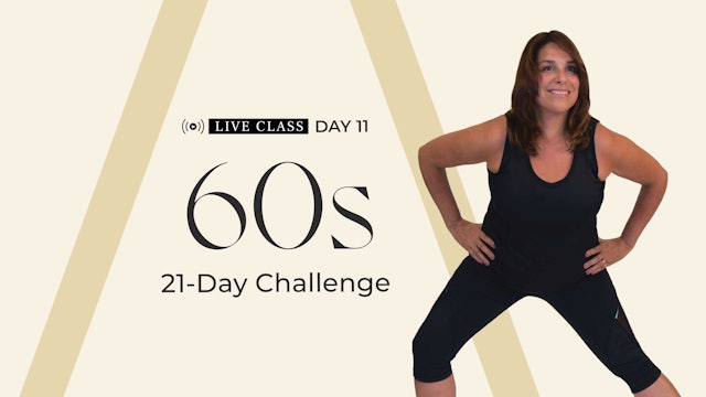 DAY 11: LIVE CLASS RECORDING | 60S CHALLENGE | Balance & Mobility