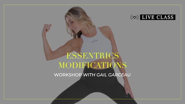 Essentrics® Modifications | Workshop