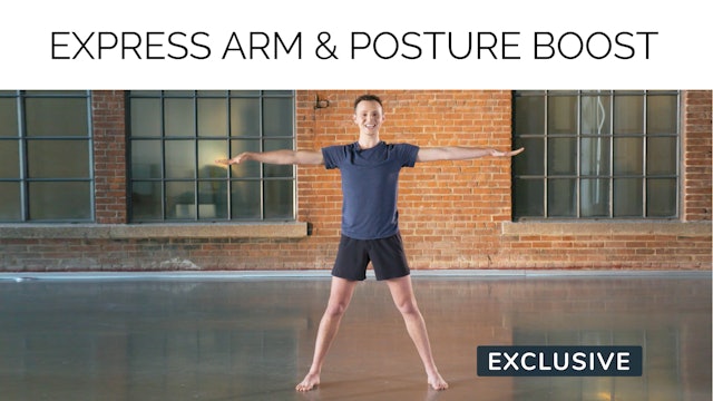 Express Arm & Posture Boost with Sasha Alcoloumbre