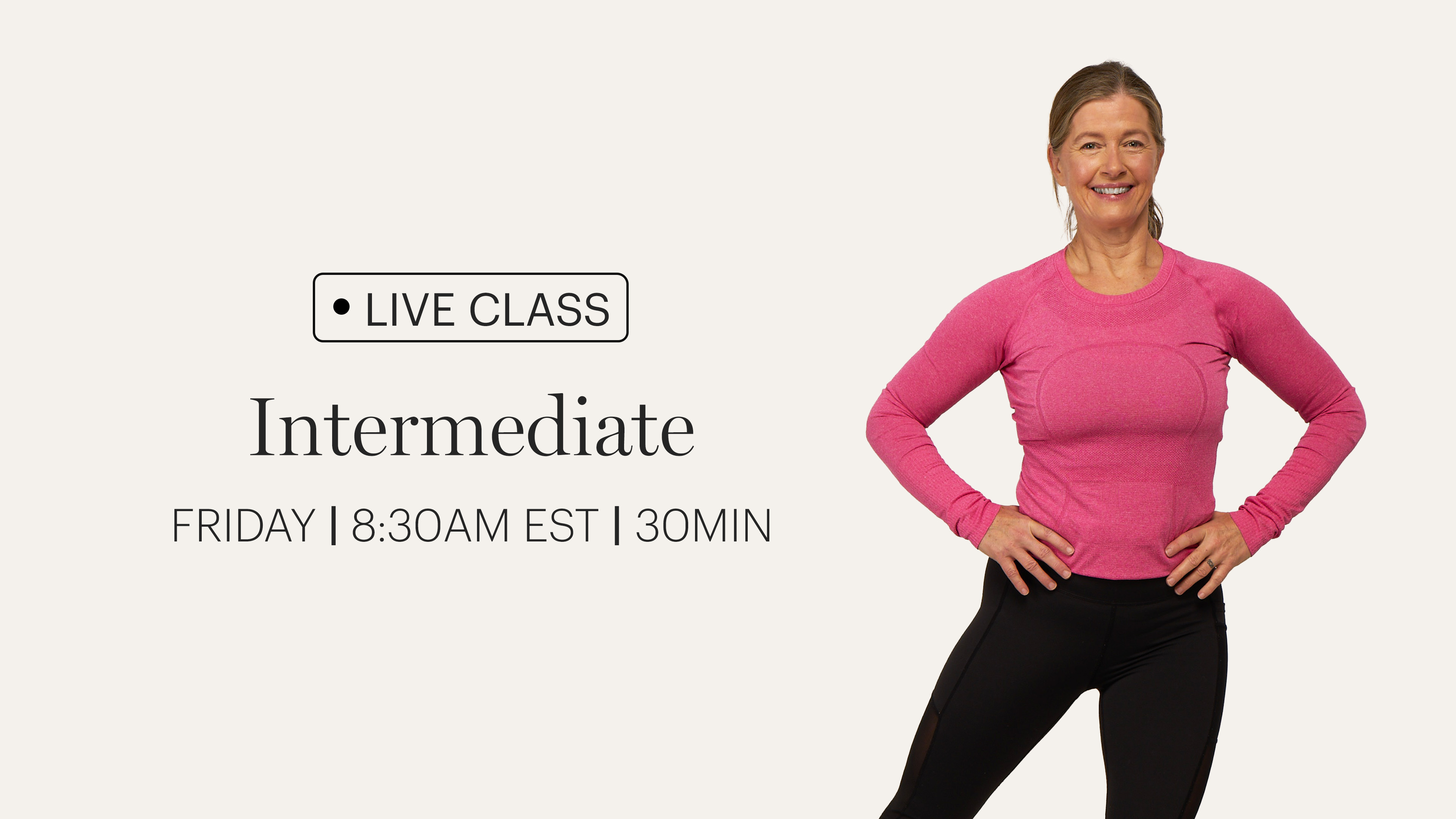 FRIDAY | LIVE CLASS FEBRUARY 27TH 8:30AM EST