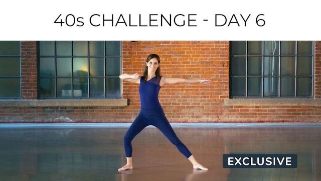 Day 6 | 40s Workout: Toning & Cellular Vitality