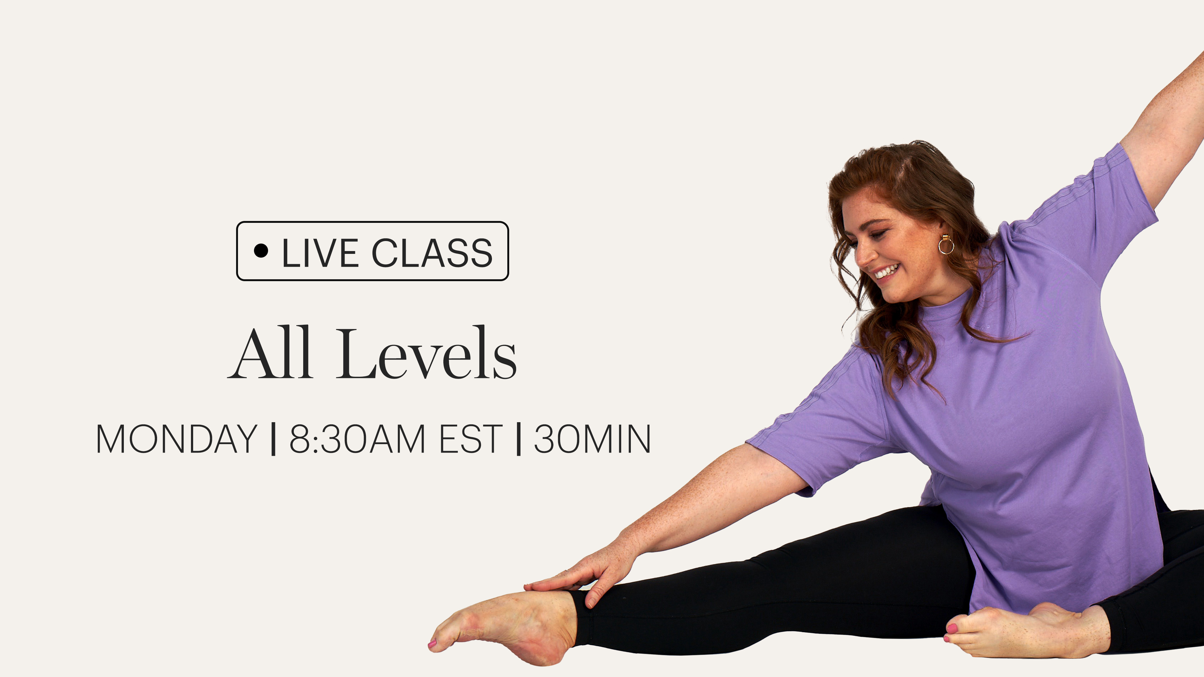 MONDAY | LIVE CLASS JUNE 22ND 8:30AM EDT