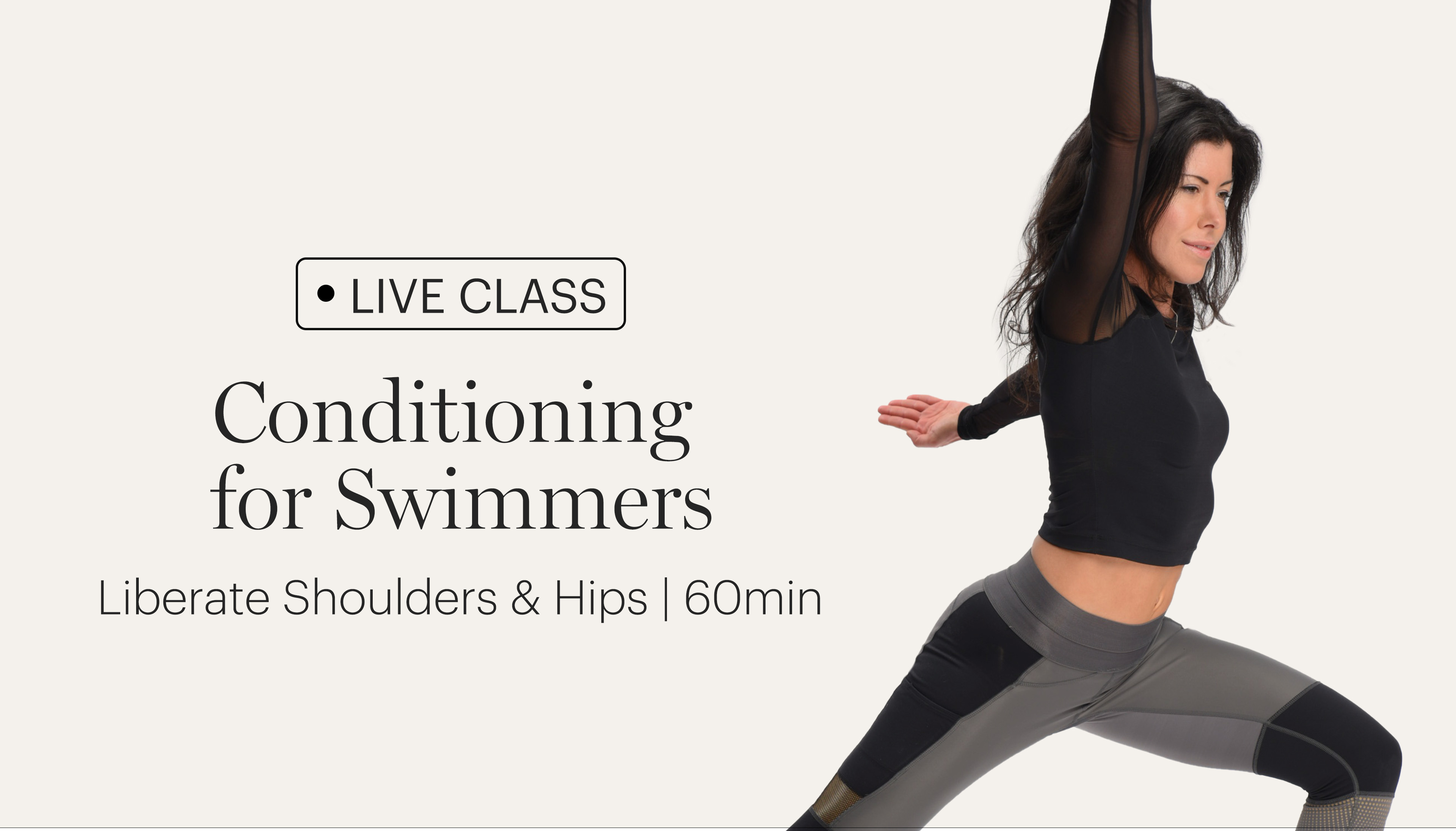 Liberate Shoulders & Hips | Conditioning for Swimmers | 60 min