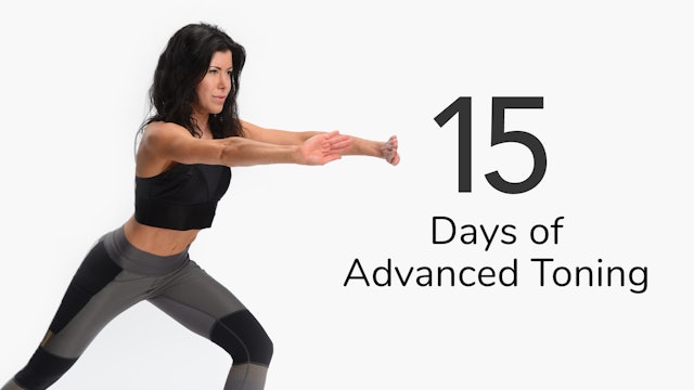 15 Days of Advanced Toning